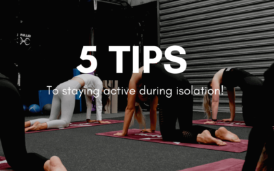 TIPS ON STAYING ACTIVE THROUGH SELF-ISOLATION